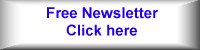 Newsletter button - click here for free newsletter